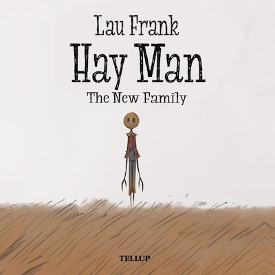 Hay Man #3: The New Family – omslag til lydbogen af Lau Frank