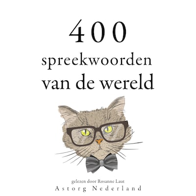 400 spreekwoorden van de wereld