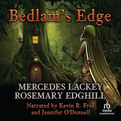 Bedlam's Edge – omslag til lydbogen af Mercedes Lackey, Rosemary Edghill