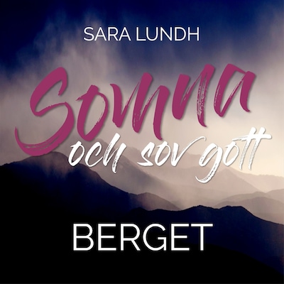 Somna och sov gott - Berget