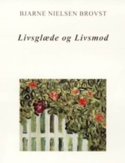 Livsglæde og livsmod – omslag til lydbogen af Bjarne Nielsen Brovst