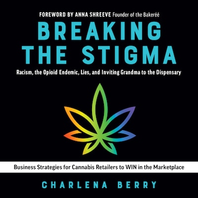 Breaking the Stigma – omslag til lydbogen af Charlena Berry