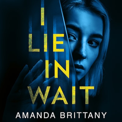 I Lie in Wait