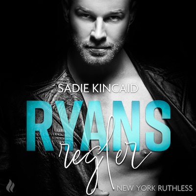 Ryans regler - En New York Ruthless novelle – omslag til lydbogen af Sadie Kincaid