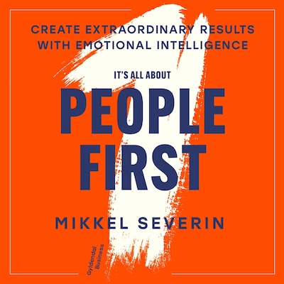 It's All About People First – omslag til lydbogen af Mikkel Severin