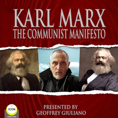 Karl Marx - The Communist Manifesto