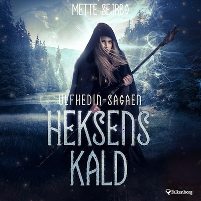 Heksens kald – omslag til lydbogen af Mette Sejrbo