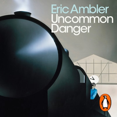 Uncommon Danger – omslag til lydbogen af Eric Ambler