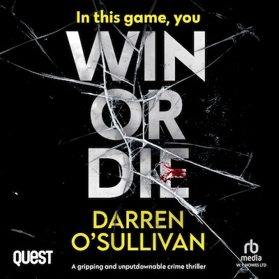 Win or Die – omslag til lydbogen af Darren O'Sullivan