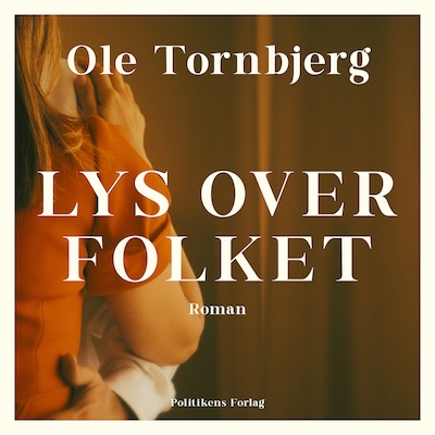 Lys over folket – omslag til lydbogen af Ole Tornbjerg