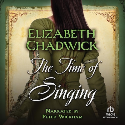 The Time of Singing – omslag til lydbogen af Elizabeth Chadwick