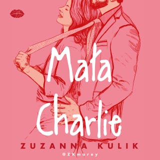 Mała Charlie – okładka audiobooka, autor Zuzanna Kulik