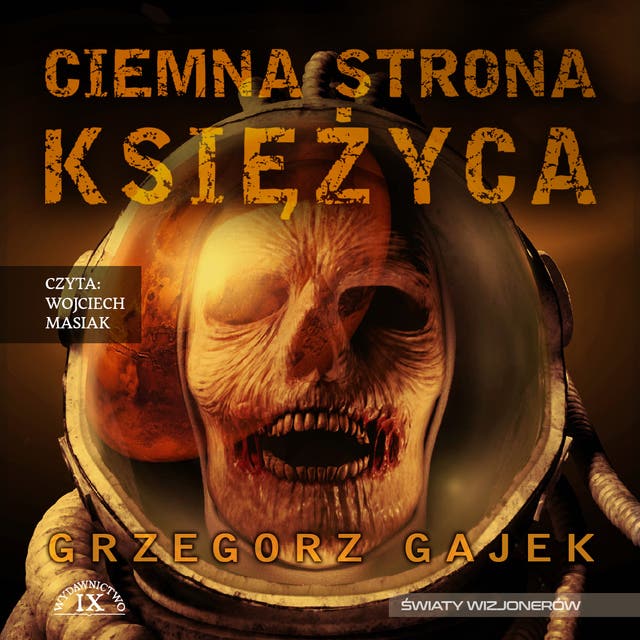 Ciemna strona księżyca – okładka audiobooka, autor Grzegorz Gajek