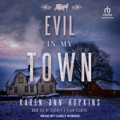 Evil in My Town – omslag til lydbogen af Karen Ann Hopkins