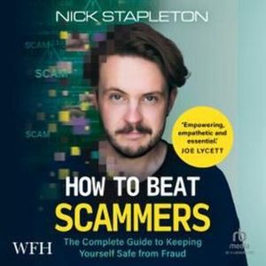 How to Beat Scammers – okładka audiobooka, autor Nick Stapleton