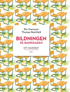 Bildningen på barrikaden : ett manifest – omslag till ljudboken av Per Svensson,Thomas Steinfeld