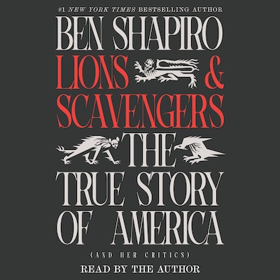 Lions and Scavengers – omslag til lydbogen af Ben Shapiro