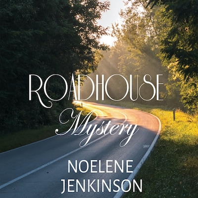 Roadhouse Mystery – omslag til lydbogen af Noelene Jenkinson