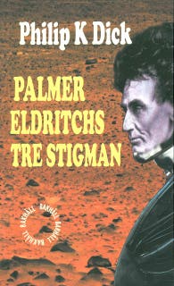 Palmer Eldritchs tre stigman