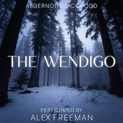 The Wendigo – omslag til lydbogen af Algernon Blackwood