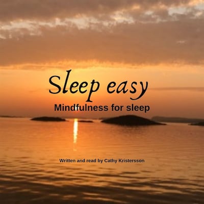 Sleep easy - Mindfulness for sleep