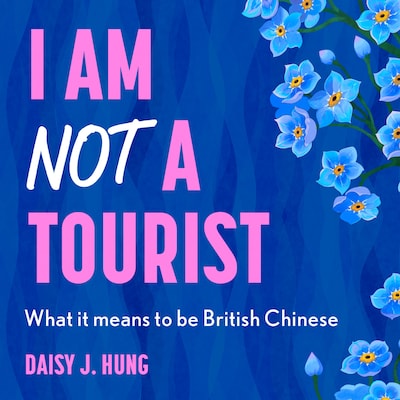 I Am Not a Tourist – omslag til lydbogen af Daisy J. Hung