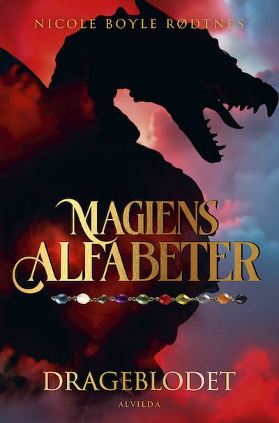 Magiens alfabeter 2: Drageblodet – omslag til lydbogen af Nicole Boyle Rødtnes