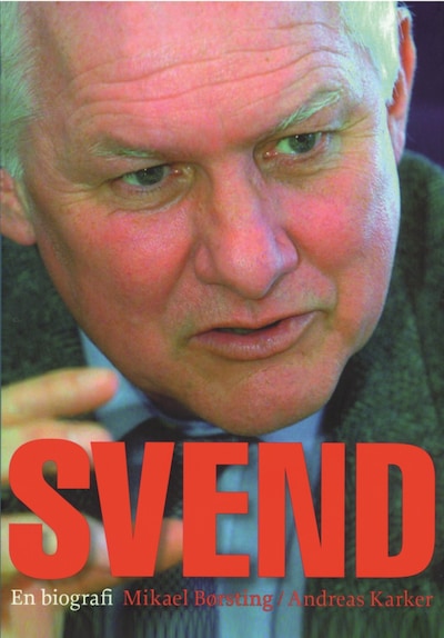 Svend - En Biografi – omslag til lydbogen af Andreas Karker, Mikael Børsting
