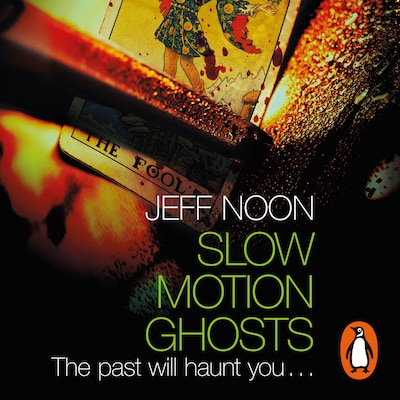 Slow Motion Ghosts – omslag til lydbogen af Jeff Noon