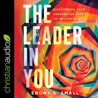 The Leader in You – omslag til lydbogen af Ebony S Small