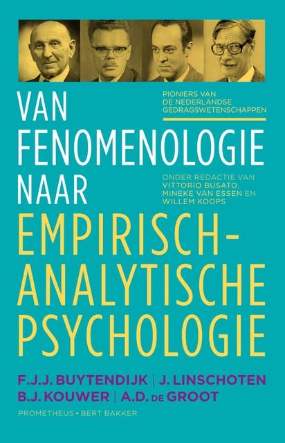 Van fenomenologie naar empirisch-analytische psychologie – omslag van het luisterboek van A.D. de Groot,B.J. Kouwer,F.J.J. Buytendijk,J. Linschoten