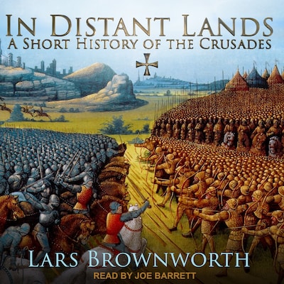 In Distant Lands – omslag til lydbogen af Lars Brownworth