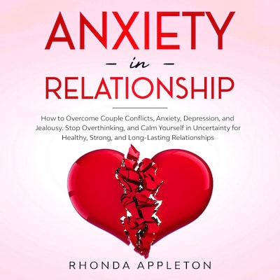 Anxiety in Relationship