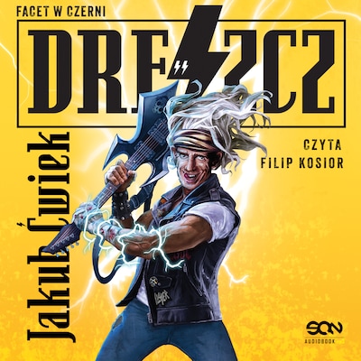 Dreszcz 2. Facet w czerni – okładka audiobooka, autor Jakub Ćwiek