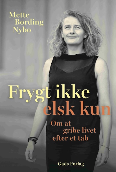 Frygt ikke – elsk kun – omslag til lydbogen af Mette Bording Nybo