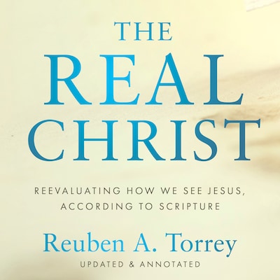 The Real Christ