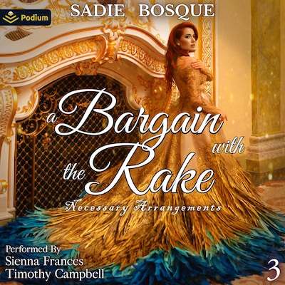 A Bargain with the Rake – omslag til lydbogen af Sadie Bosque