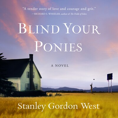 Blind Your Ponies – omslag til lydbogen af Stanley Gordon West