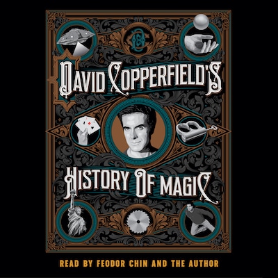 David Copperfield's History of Magic – omslag til lydbogen af David Copperfield, Richard Wiseman, David Britland
