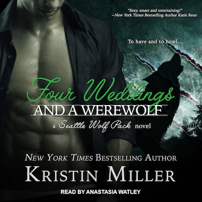 Four Weddings and a Werewolf – omslag til lydbogen af Kristin Miller
