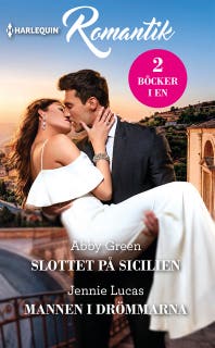 Slottet på Sicilien / Mannen i drömmarna – omslag till ljudboken av Abby Green,Jennie Lucas
