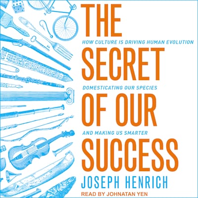 The Secret of Our Success – omslag til lydbogen af Joseph Henrich