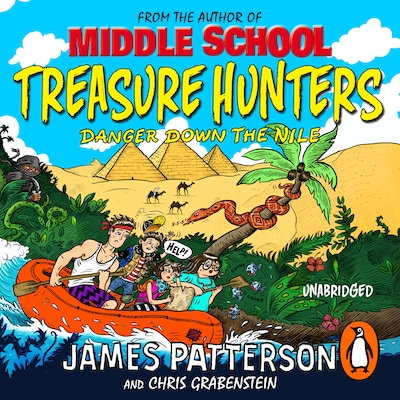 Treasure Hunters: Danger Down the Nile – omslag til lydbogen af James Patterson