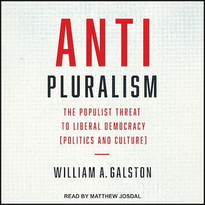 Anti-Pluralism – omslag til lydbogen af William A. Galston