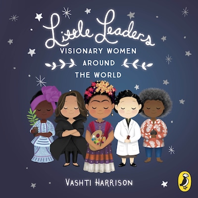 Little Leaders: Visionary Women Around the World – omslag til lydbogen af Vashti Harrison