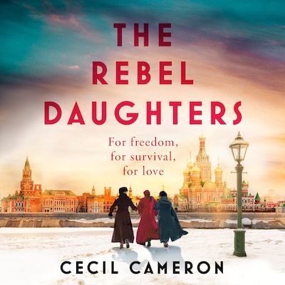 The Rebel Daughters – omslag til lydbogen af Lady Cecil Cameron