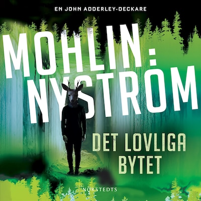 Det lovliga bytet