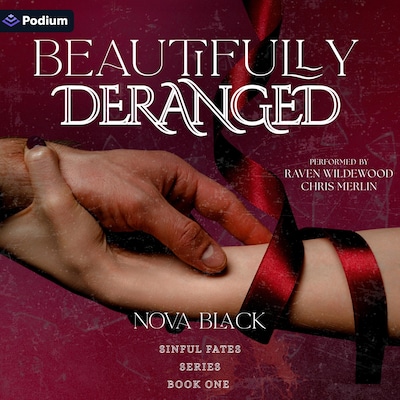 Beautifully Deranged – omslag til lydbogen af Nova Black