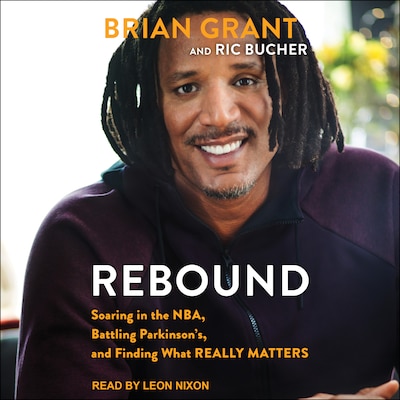 Rebound – omslag til lydbogen af Brian Grant, Ric Bucher