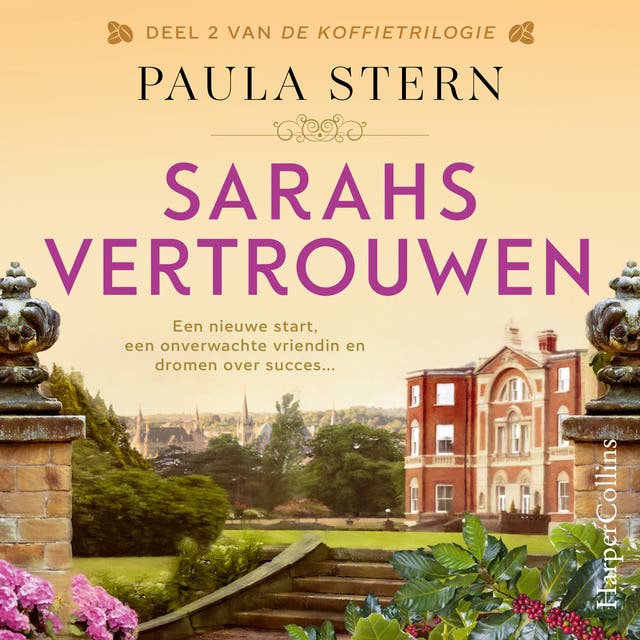 Sarahs vertrouwen: Een nieuwe start, een onverwachte vriendin en dromen over succes...